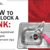 A clogged sink is frustrating, but you can fix it! Discover quick, easy, and safe ways to unblock your sink using household items and simple tools.