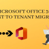 Learn how to do Microsoft Office 365 Tenant to Tenant Migration or Cross Tenant Migration. This guide will teach you Office 365 Tenant Migration.