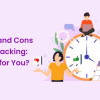 Managing time effectively can make or break productivity. Time-tracking tools promise to streamline your day and enhance efficiency, but they also come with challenges. In this article, we’ll dive into the most significant pros and cons of time tracking, helping you determine if it’s the right strategy to optimize your time management.
