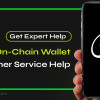 Need help with your On-Chain Wallet? Our customer service support site offers 24/7 assistance for setup, transactions, security, and troubleshooting. Get expert guidance and quick solutions to ensure your wallet runs smoothly. Trust our dedicated team for all your On-Chain Wallet support needs. Fast, reliable, and secure help—whenever you need it. Visit now for support.
