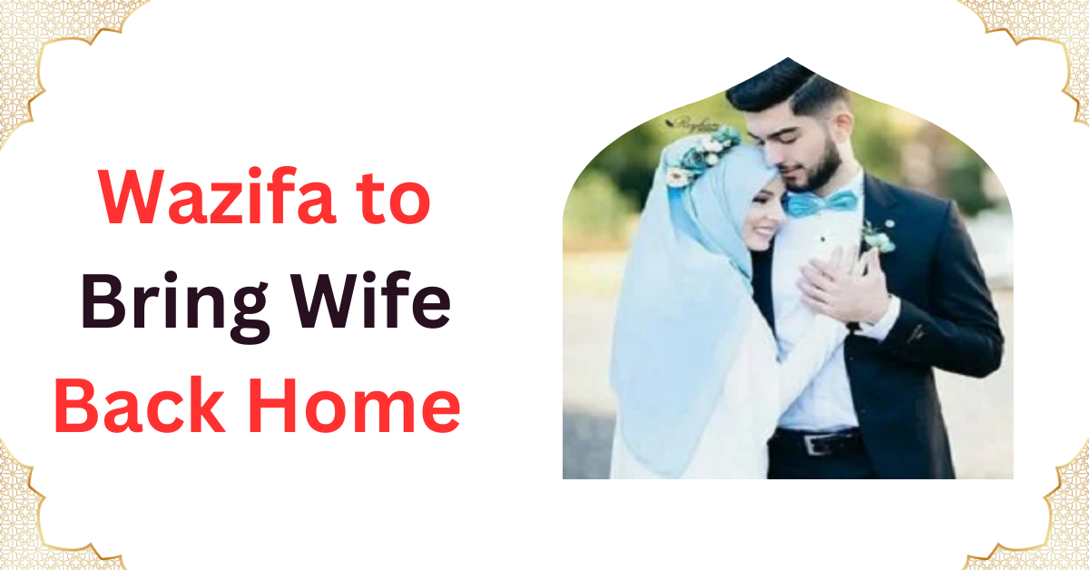 As-Salaam-Alaikum, my brother and sister today talk about Wazifa to bring wife back home. ...