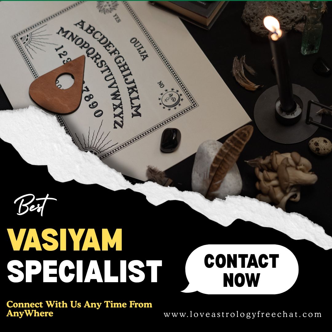Best Vasiyam Specialist Most of the people wanted to get their problems solved but they ar...
