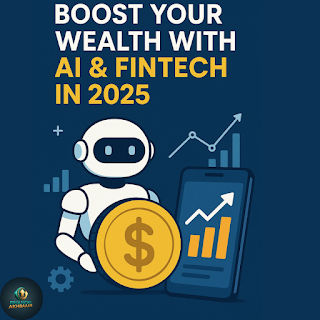 Boost your wealth in 2025 with AI & FinTech. Learn smart strategies to grow investments, m...