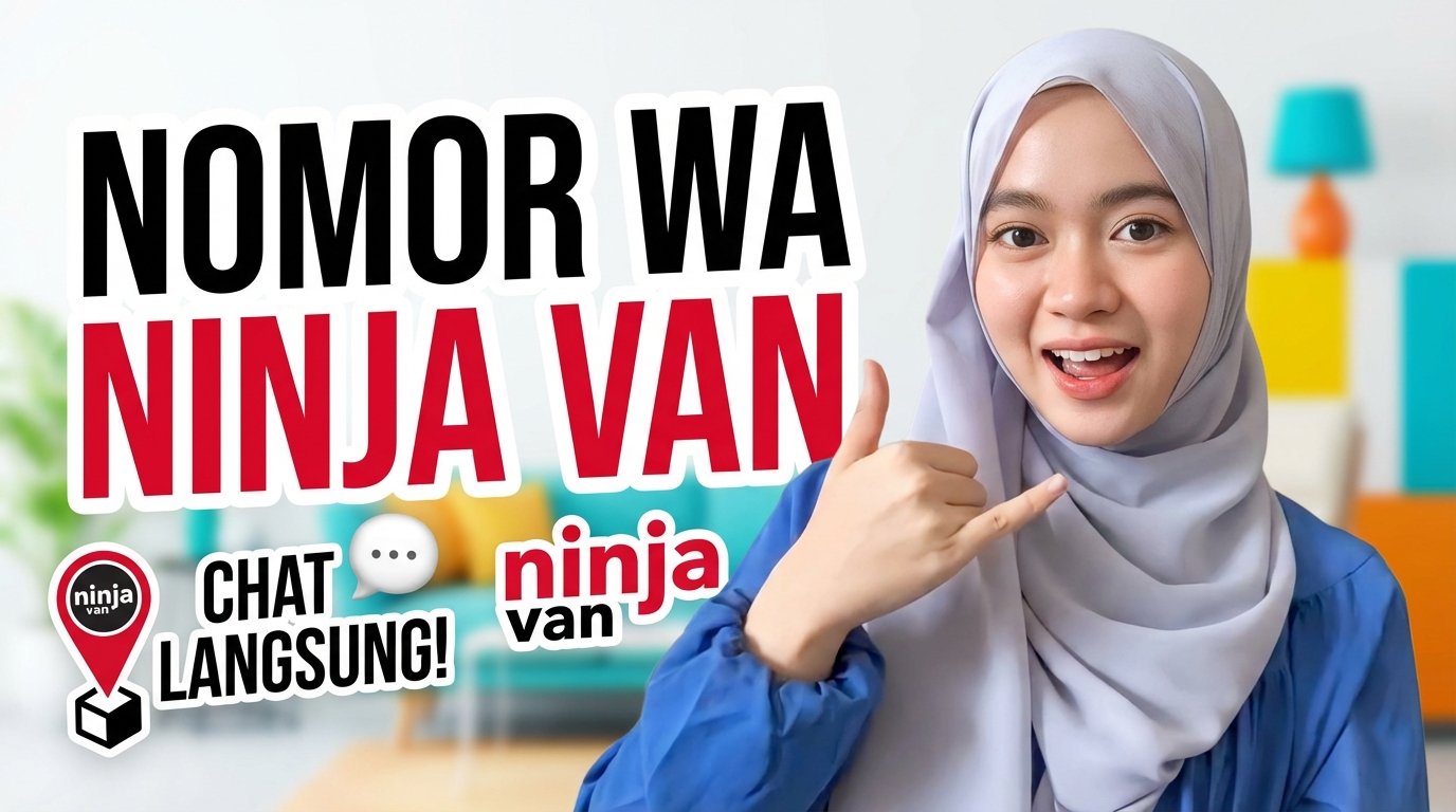 Butuh nomor WA Ninja Van Indonesia? Pelajari cara menemukan kontak kurir, admin cabang, hi...