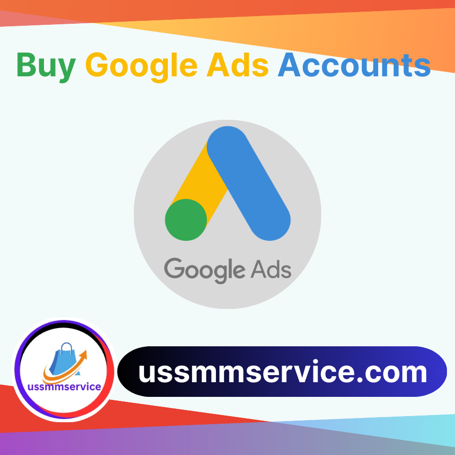 Buy Google Ads Accounts in 2025 ussmmservice.com is the first website   Telegram: @ussmmse...