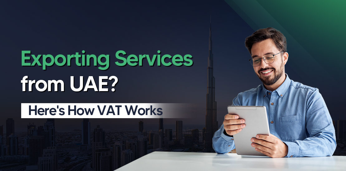 Confused about VAT on services provided outside UAE? Discover when to apply 0% VAT, what�...