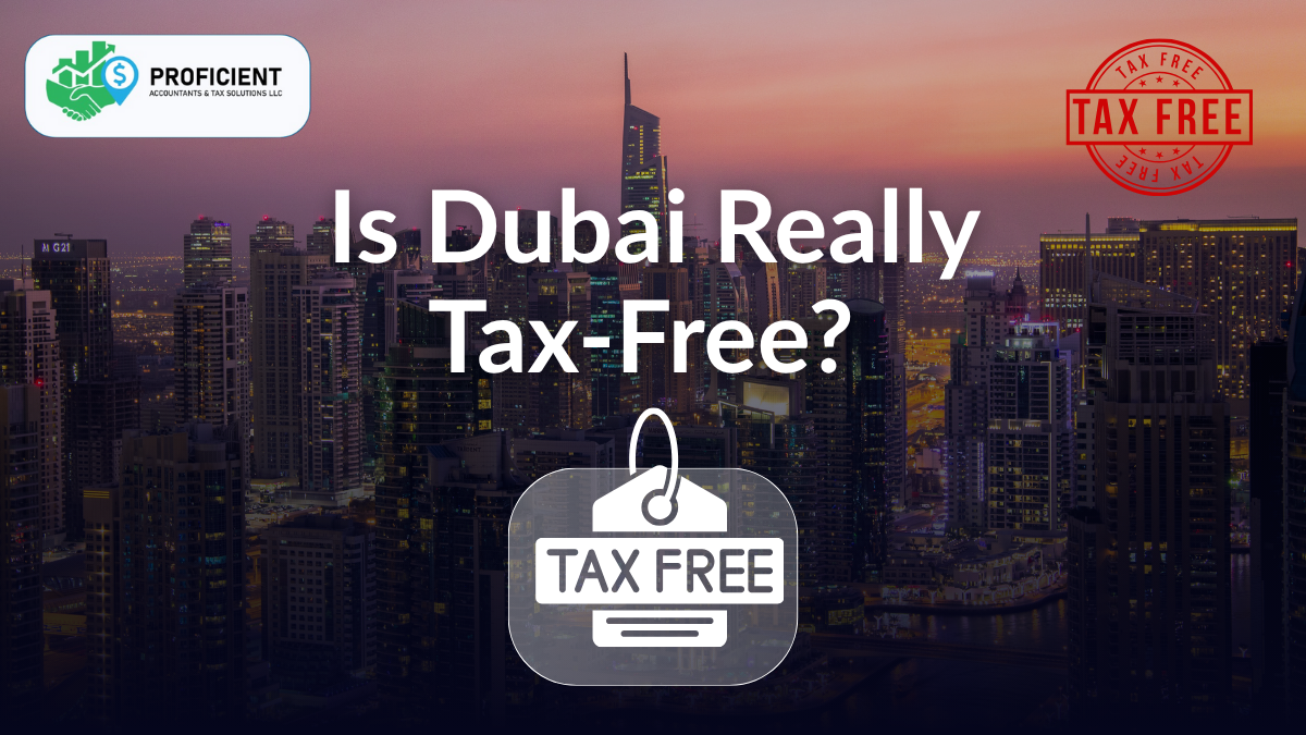 Discover the truth about Dubai’s “tax-free” reputation. Learn about UAE’s 0% perso...