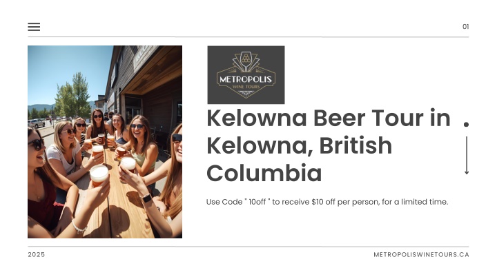 Experience a refreshing journey with Metropolis Wine Tours on a Kelowna Beer Tour in Kelow...