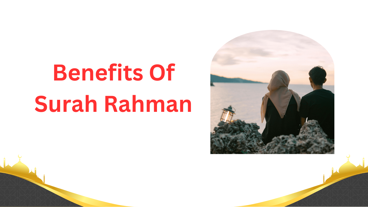 Explore the Benefits Of Surah Rahman, including inner peace, healing, and blessings. Find ...