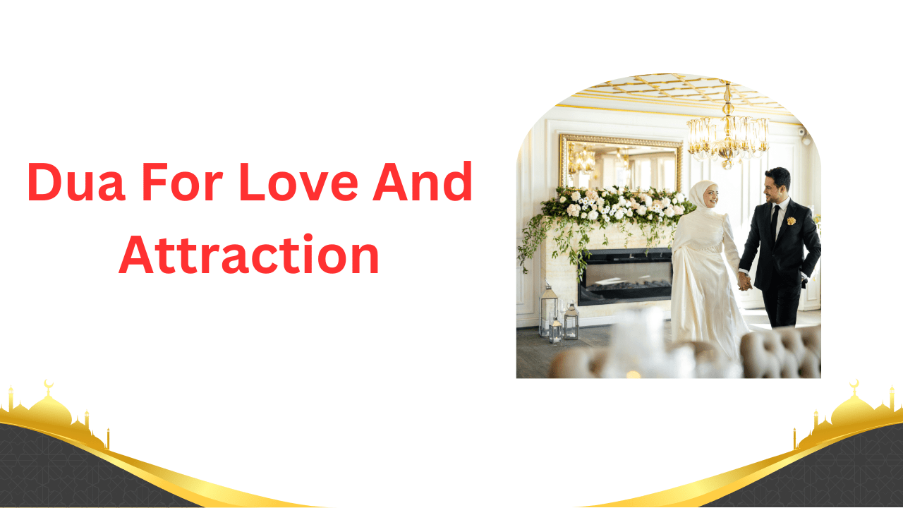Find out how Dua For Love And Attraction can enhance your relationship. Get step-by-step d...