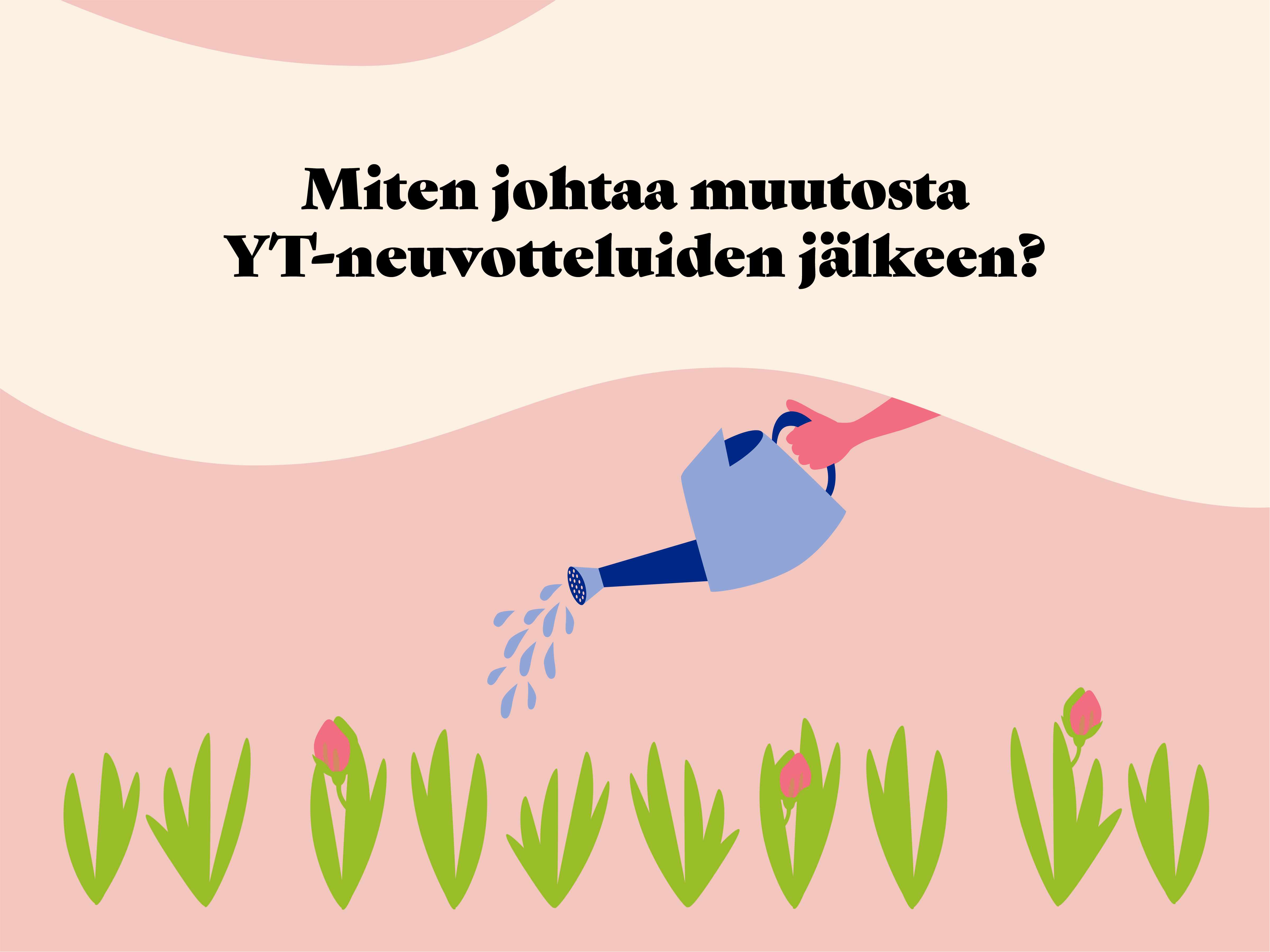 Kerää Xpedion artikkelista vinkkejä muutoksen sujuvaan johtamiseen YT-neuvottelujen jä...