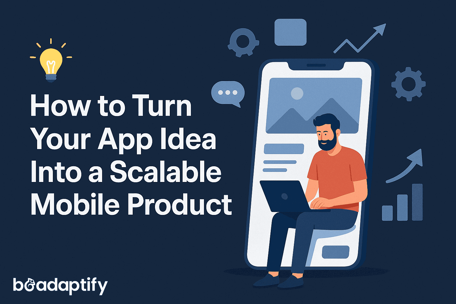Learn how to take your mobile app idea from concept to a scalable product. Explore validat...