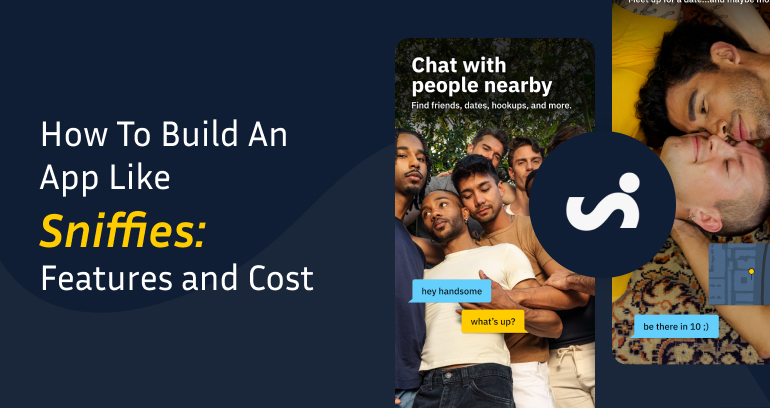 Learn how to build an app like Sniffies! Explore key features, advanced tools, and develop...