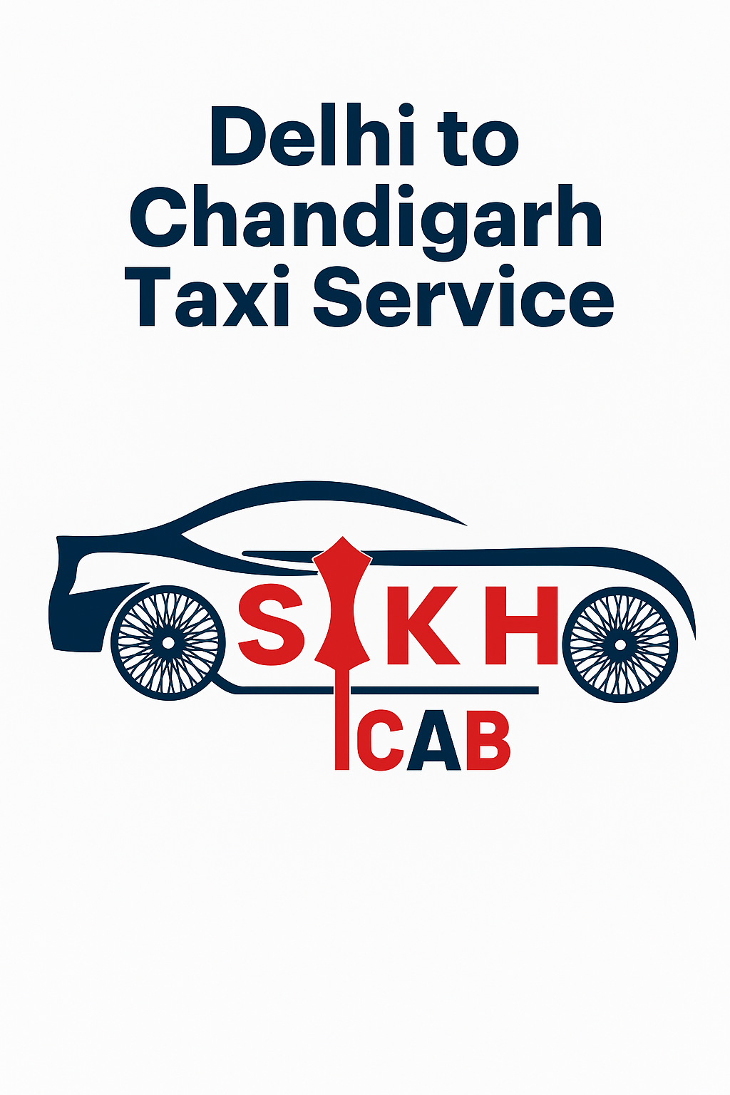 Looking for a smooth and affordable Delhi to Chandigarh Taxi Service? Choose Sikh Cab for ...