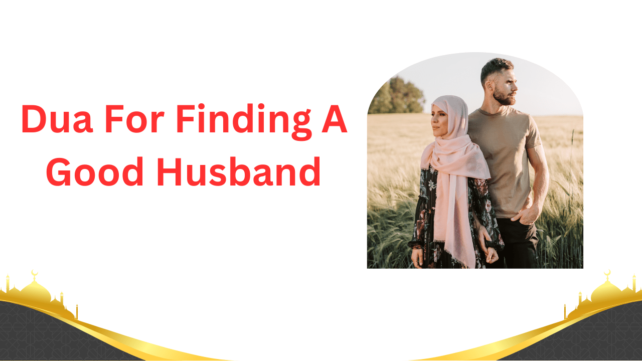 Looking for the perfect partner? Learn an effective Dua For Finding A Good Husband and let...