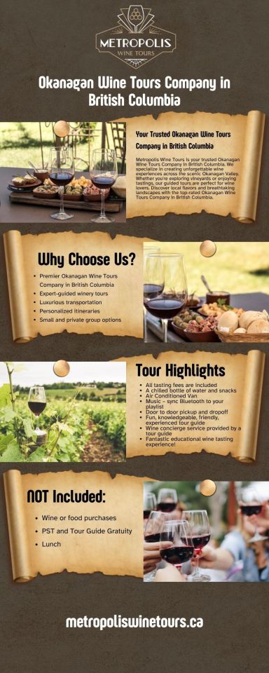Okanagan Wine Tours Company in British Columbia · Metropolis Wine Tours is the premier ...