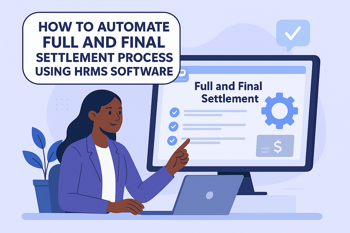 The Full and Final Settlement (FnF Settlement) process is one of the most crucial HR funct...